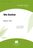 We Gather - Instrument edition