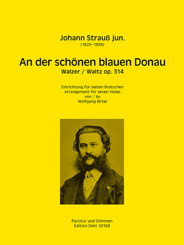 An der schönen blauen Donau op. 314 -Walzer- (für sieben Violen)