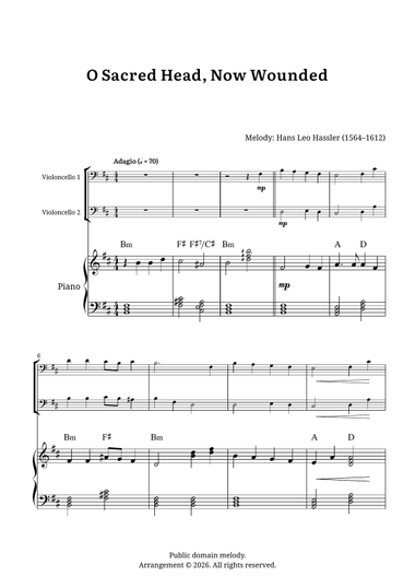 O Sacred Head, Now Wounded – Cello Duet and Piano (B minor, with Chord Symbols)