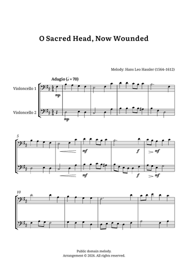 O Sacred Head, Now Wounded – Cello Duet (B minor)
