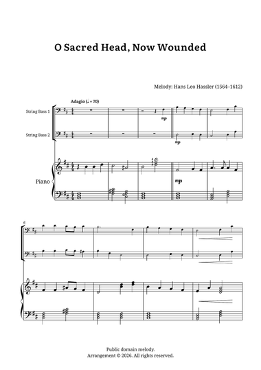 O Sacred Head, Now Wounded – String Bass Duet and Piano (B minor)
