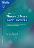 Trinity College London Theory of Music Model Answers Grade 6
