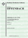 Orpheus in the Underworld (Orpheus aux Enfers): Overture