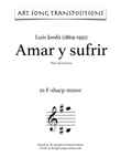 JORDÀ: Amar y sufrir (transposed to 7 keys: F-sharp, F, E, E-flat, D, C-sharp, C minor)