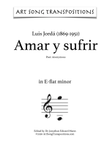 JORDÀ: Amar y sufrir (transposed to E-flat minor)