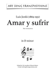 JORDÀ: Amar y sufrir (transposed to D minor)