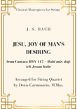 Jesu, Joy of Man's Desiring (from Cantata BWV 147) - String Quartet