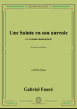 G. Fauré-Une Sainte en son aureole,in B flat Major