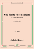 G. Fauré-Une Sainte en son aureole,in C Major
