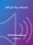 What You Want