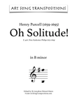 PURCELL: Oh Solitude! Z. 406 (transposed to B minor)