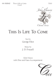 This is Life to Come (Downloadable)
