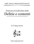 CAVALLI: Delitie e contente (in 9 keys: F-sharp, F, E, E-flat, D, C-sharp, C, B, B-flat minor)