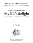 QUILTER: My life’s delight, Op. 12 no. 2 (transposed to F major)