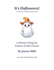 It's Halloween! (A variation on a traditional campfire song) Partner Song