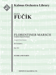 Florentiner Marsch, Op. 214 (Grande Marcia Italiano)