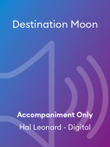 Destination Moon