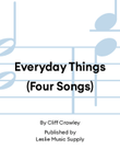 Everyday Things (Four Songs)