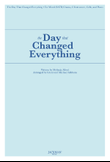 The Day That Changed Everything - SATB: Physical Copy - C Inst. and Cello
