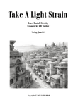 Take A Light Strain
