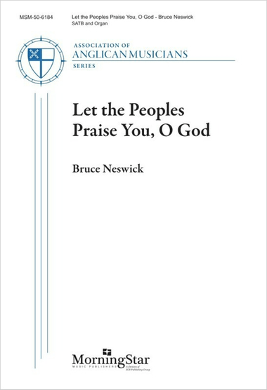 Let the Peoples Praise You, O God