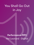 You Shall Go Out in Joy