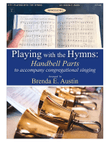 Playing with the Hymns