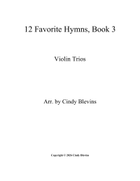 12 Favorite Hymns, Book 3, for Violin Trio String Trio scores gallery preview page 6