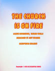 The Church Is On Fire