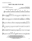 Don't Blame It on Me: E-flat Baritone Saxophone