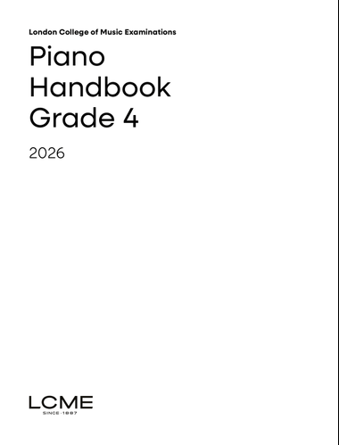 LCME Piano Handbook 2026: Grade 4