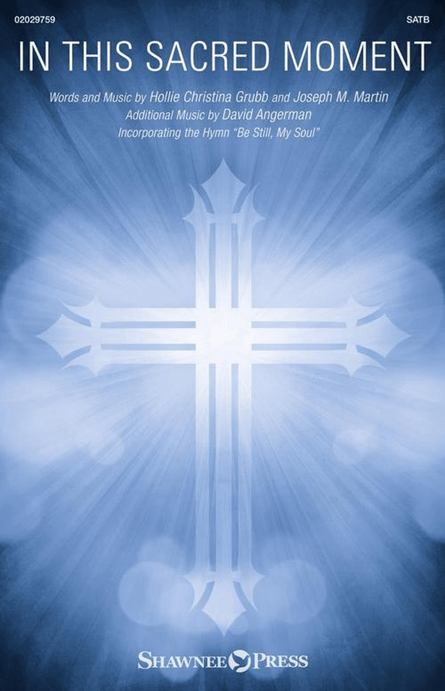 In This Sacred Moment by Joseph M. Martin 4-Part - Sheet Music page 2