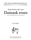 QUILTER: Damask roses, Op. 12 no. 3 (transposed to A major)