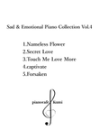 Sad & Emotional Piano Collection Vol.4