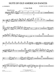 Suite of Old American Dances (Deluxe Edition) - Trombone 1