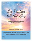 Let Praises Fill the Sky [Inspiring Handbell Selections] (2-3 Octaves)