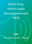 Infant Holy, Infant Lowly (Accompaniment MP3)