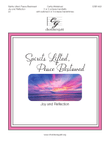Spirits Lifted, Peace Bestowed [Joy and Reflection] (2-3 Octaves)