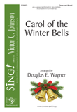 Carol of the Winter Bells (Three-part Mixed)