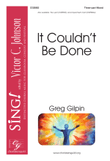 It Couldn't Be Done (Two-part)