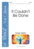 It Couldn't Be Done (Three-part Mixed)