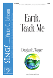 Earth Teach Me (SAB)