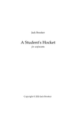 A Student's Hocket