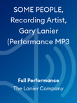 SOME PEOPLE, Recording Artist, Gary Lanier (Performance MP3