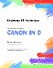 Ultimate 88 Variations on Pachelbel's Canon in D