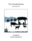 The Friendly Beasts - Flute Trio