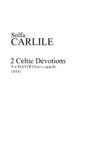 2 Celtic Devotions (O Sun and Arbor Vitae)