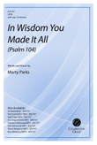 In Wisdom You Made It All