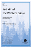 See, Amid the Winter's Snow