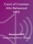 Carol of Creation Alto Rehearsal MP3